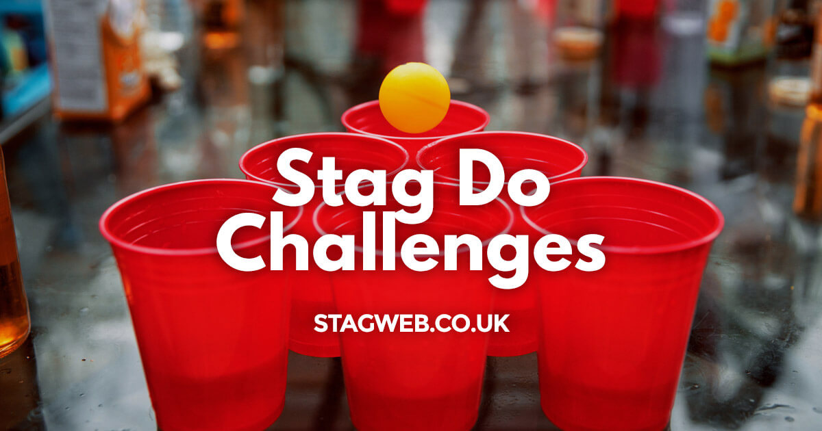 Epic Stag Do Challenges and Stag Party Dares Stag