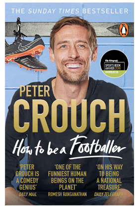 How To Be A Footballer - Peter Crouch