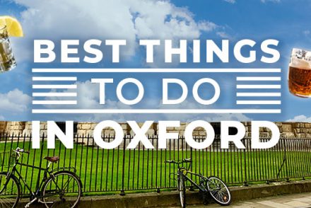 StagWeb best things to do in Oxford