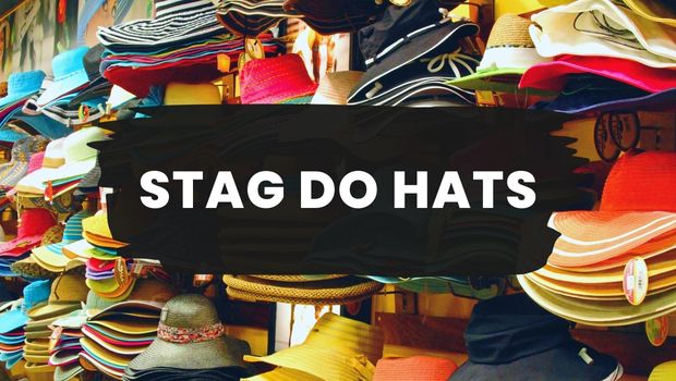 The Ugliest Stag Do Hats About