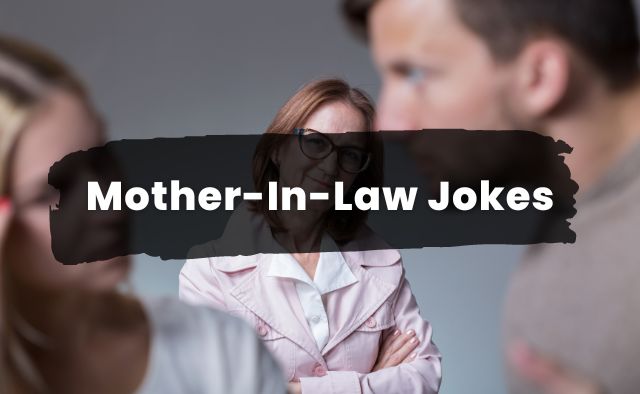mother in law jokes