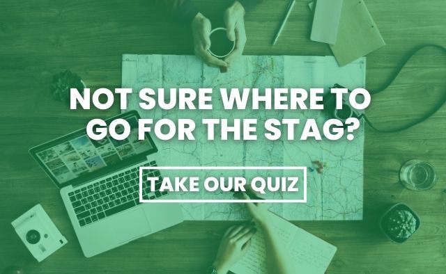 not sure where to go for the stag?