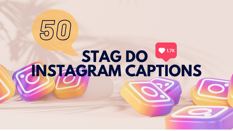 Stag Do Instagram Captions