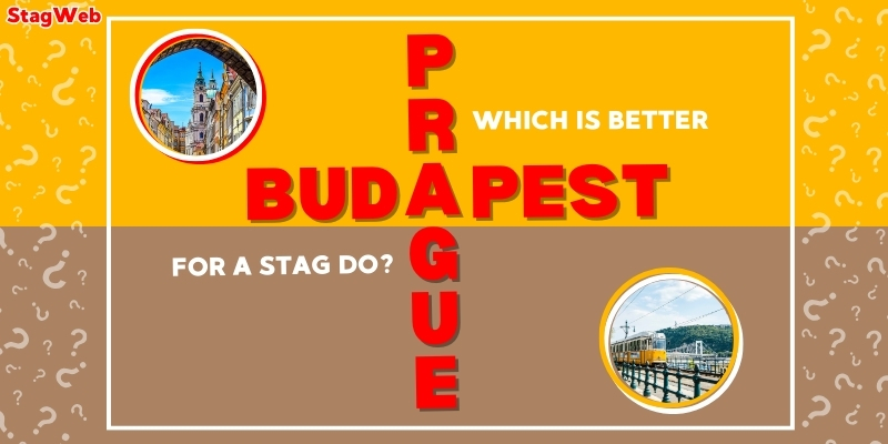 Prague or Budapest for a stag do? Banner by StagWeb